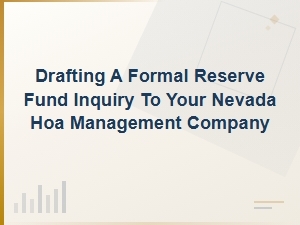 How to File a Formal Hoa Reserve Fund Inquiry in Nevada