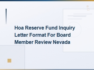 Hoa Reserve Fund Inquiry Letter for Nevada Board Review